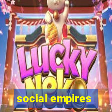 social empires